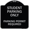 Signmission Student Parking Parking Permit Required Heavy-Gauge Aluminum Sign, 18" x 18", BS-1818-22829 A-DES-BS-1818-22829 - alternate 1